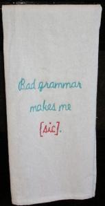 bad grammar towel